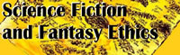 Science Fiction And Fantasy Ethics
