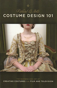 Costume Design 101 by Richard La Motte