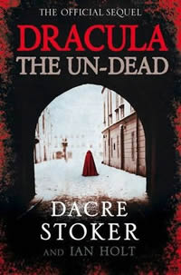 Dracula The Un-Dead by Dacre Stoker and Ian Holt