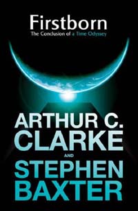 Firstborn by Arthur C Clarke and Stephen Baxter - cover