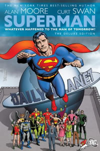 Whatever Happened To The Man Of Tomorrow by Alan Moore
