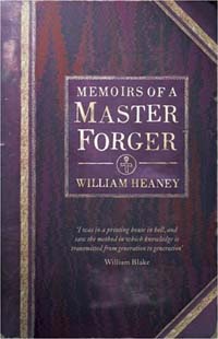 Memoirs Of A Master Forger by William Heaney