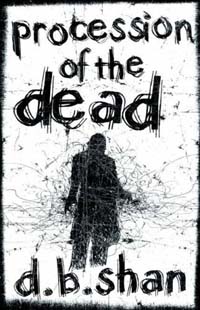 Procession Of The Dead by D B Shan - book cover