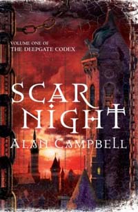 Scar Night by Alan Campbell - book cover