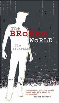 The Broken World by Tim Etchells - cover