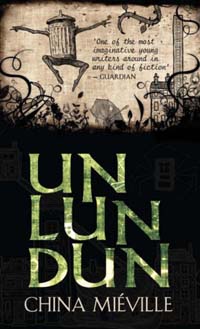 Un Lun Dun by China Miéville - book cover