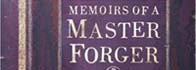 Memoirs Of A Master Forger